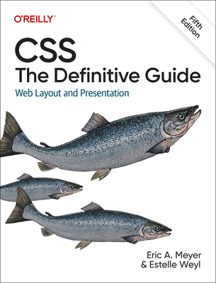 Css: The Definitive Guide: Web Layout and Prese... 1098117611 Book Cover