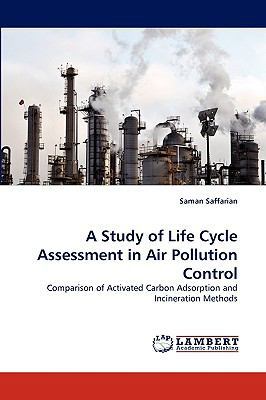 A Study of Life Cycle Assessment in Air Polluti... 3838350790 Book Cover