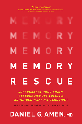 Memory Rescue: Supercharge Your Brain, Reverse ... 149642560X Book Cover