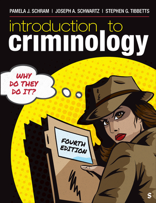 Introduction to Criminology: Why Do They Do It? 1071859005 Book Cover