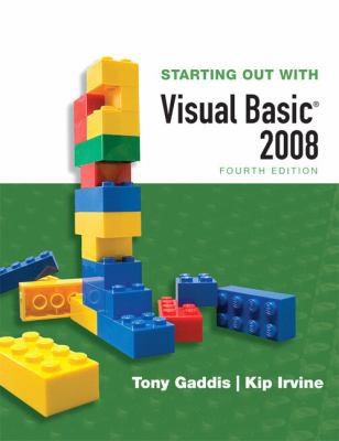 Starting Out with Visual Basic 2008 (4th Edition) 0321531353 Book Cover