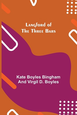 Langford of the Three Bars 9356702403 Book Cover