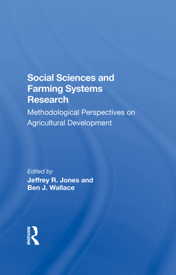 Social Sciences And Farming Systems Research: M... 0367287633 Book Cover
