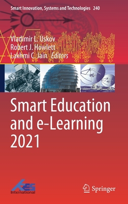 Smart Education and E-Learning 2021 9811628335 Book Cover