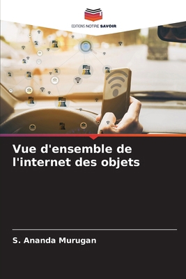 Vue d'ensemble de l'internet des objets [French] 6207634977 Book Cover