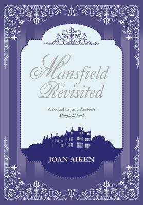 Mansfield Revisited 0857550705 Book Cover