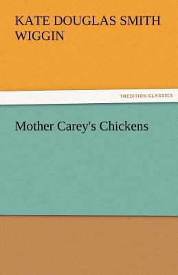 Mother Carey's Chickens 3842425449 Book Cover