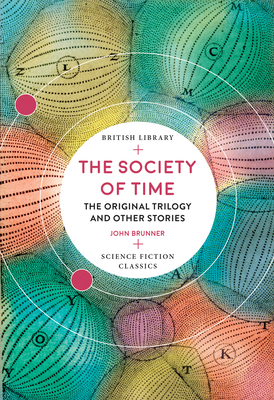 The Society of Time: The Original Trilogy and O...            Book Cover