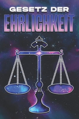 Gesetz der Ehrlichkeit [German] B0CZ9NZVCZ Book Cover