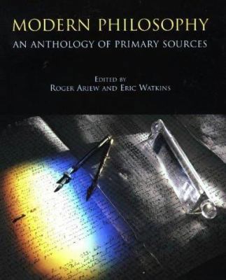 Modern Philosophy: An Anthology of Primary Sources 0872204405 Book Cover