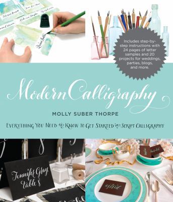 Modern Calligraphy: Everything You Need to Know... 0285643711 Book Cover