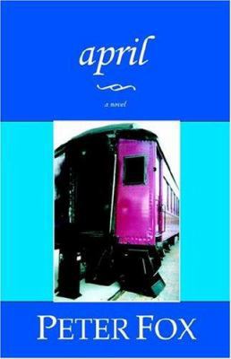 April: A Love Story 0973484829 Book Cover
