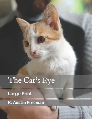 The Cat's Eye: Large Print 1652280405 Book Cover