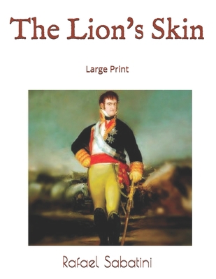 The Lion's Skin: Large Print 1693078414 Book Cover