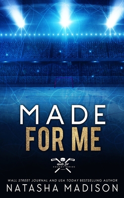 Made For Me (Special Edition Paperback) 1990376614 Book Cover