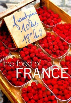 The Food of France 1552851893 Book Cover