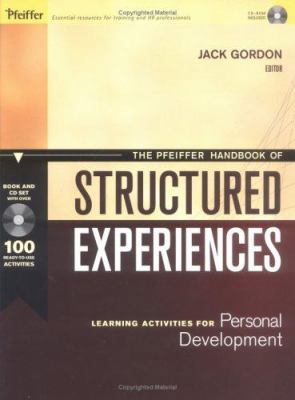 The Pfeiffer Handbook of Structured Experiences... 0787972371 Book Cover