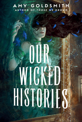 Our Wicked Histories 0593703987 Book Cover