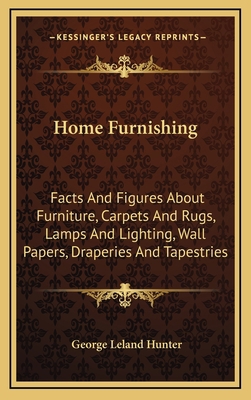 Home Furnishing: Facts and Figures about Furnit... 1163555339 Book Cover