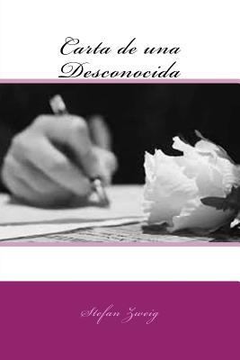 Carta de una Desconocida [Spanish] 1979966036 Book Cover