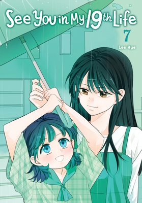 See You in My 19th Life, Vol. 7 B0DWMHQT2W Book Cover