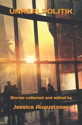 Unrealpolitik 1790178010 Book Cover
