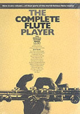The Complete Flute Player 0711909059 Book Cover
