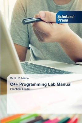 C++ Programming Lab Manual 6206773787 Book Cover