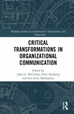 Critical Transformations in Organizational Comm... 1041100388 Book Cover