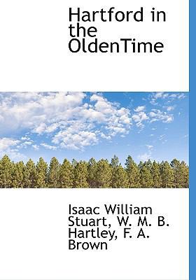 Hartford in the Oldentime 114050939X Book Cover