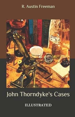 John Thorndyke's Cases Illustrated Book Cover
