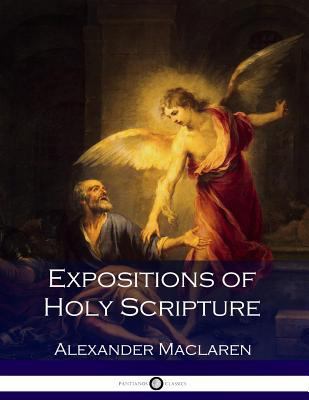 Expositions of Holy Scripture: Ephesians, Epist... 1540623912 Book Cover