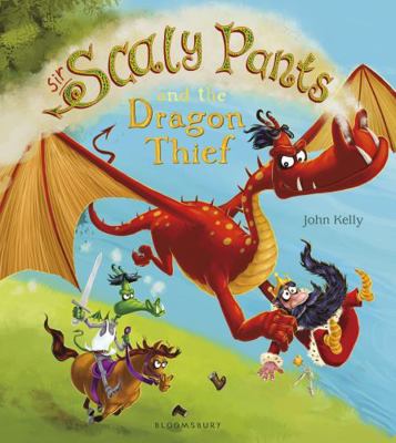 Sir Scaly Pants and the Dragon Thief 1408856069 Book Cover