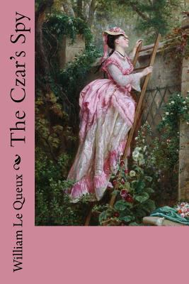 The Czar's Spy 1981737480 Book Cover