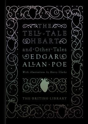 The Tell-Tale Heart: And Other Stories 0712357548 Book Cover