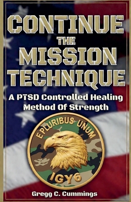 Continue The Mission Technique B0GWLQTK6M Book Cover