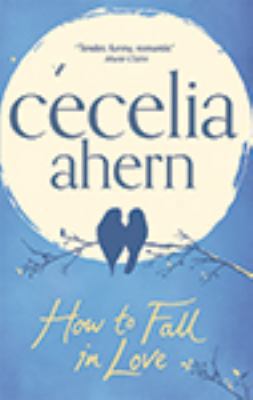 How To Fall In Love 1444821628 Book Cover