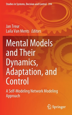 Mental Models and Their Dynamics, Adaptation, a... 3030858200 Book Cover