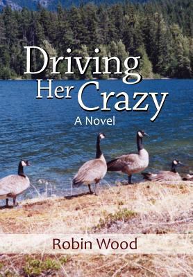 Driving Her Crazy 1462885047 Book Cover