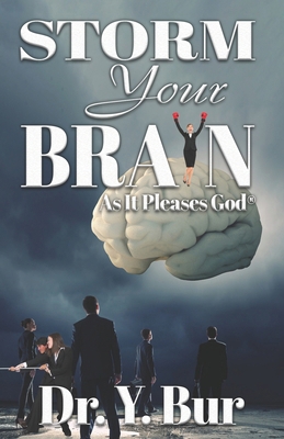 Storm Your Brain 1948936771 Book Cover