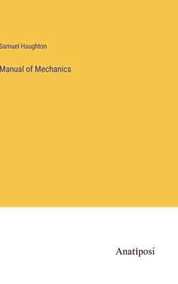 Manual of Mechanics 3382127172 Book Cover
