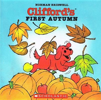 Clifford's First Autumn 0780778936 Book Cover