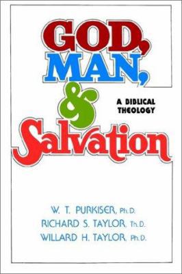 God, Man, & Salvation 0834119935 Book Cover