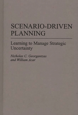 Scenario-Driven Planning: Learning to Manage St... 0899308252 Book Cover