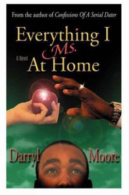 Everything I Ms. at Home 0595684750 Book Cover