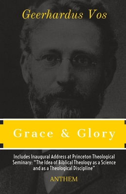 Grace and Glory: Sermons Preached in the Chapel... B08L6KY95G Book Cover