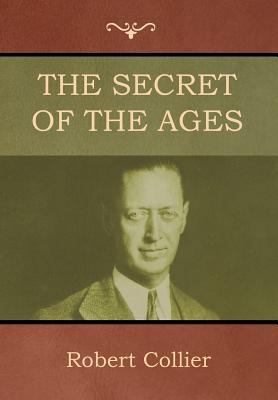 The Secret of the Ages 1618953648 Book Cover