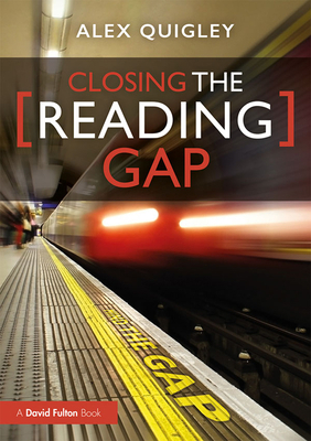 Closing the Reading Gap 0367276887 Book Cover