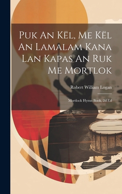 Puk An Kël, Me Kël An Lamalam Kana Lan Kapas An... 1019712023 Book Cover