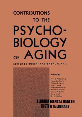 Contributions to the Psychobiology of Aging 3662389126 Book Cover